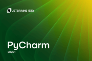 PyCharm 2025.1 – 专业 Python 集成开发环境（IDE）